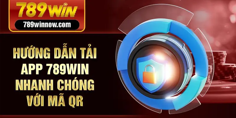 Tải app 789win hỗ trợ đa ngôn ngữ