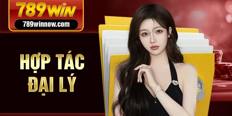 hợp tác đại lý 789win