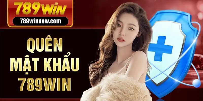 Quên mật khẩu 789win